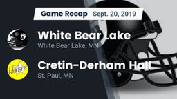 Recap: White Bear Lake  vs. Cretin-Derham Hall  2019