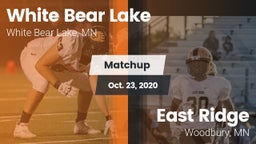 Matchup: White Bear Lake vs. East Ridge  2020