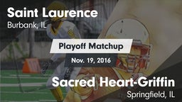 Matchup: Saint Laurence  vs. Sacred Heart-Griffin  2016