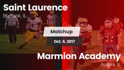 Matchup: Saint Laurence  vs. Marmion Academy  2017