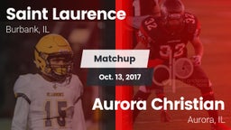 Matchup: Saint Laurence  vs. Aurora Christian  2017