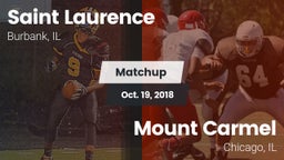 Matchup: Saint Laurence  vs. Mount Carmel  2018