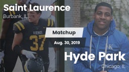 Matchup: Saint Laurence  vs. Hyde Park  2019