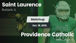 Matchup: Saint Laurence  vs. Providence Catholic  2019