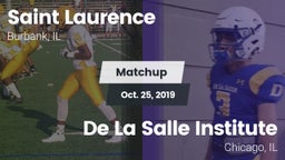Matchup: Saint Laurence  vs. De La Salle Institute 2019