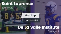 Matchup: Saint Laurence  vs. De La Salle Institute 2019