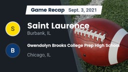 Recap: Saint Laurence  vs. Gwendolyn Brooks College Prep High  School 2021
