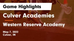 Culver Academies vs Western Reserve Academy Game Highlights - May 7, 2022