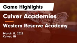 Culver Academies vs Western Reserve Academy Game Highlights - March 19, 2023