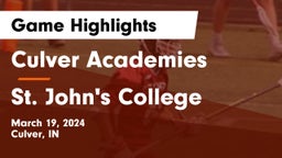 Culver Academies vs St. John's College  Game Highlights - March 19, 2024