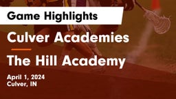 Culver Academies vs The Hill Academy Game Highlights - April 1, 2024