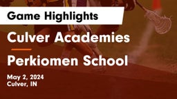 Culver Academies vs Perkiomen School Game Highlights - May 2, 2024