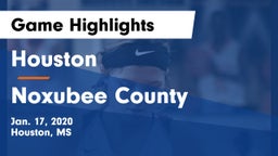 Houston  vs Noxubee County Game Highlights - Jan. 17, 2020