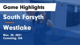 South Forsyth  vs Westlake Game Highlights - Nov. 20, 2021
