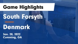 South Forsyth  vs Denmark  Game Highlights - Jan. 28, 2022