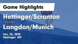 Hettinger/Scranton  vs Langdon/Munich  Game Highlights - Jan. 25, 2020