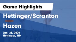 Hettinger/Scranton  vs Hazen  Game Highlights - Jan. 23, 2020