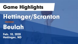 Hettinger/Scranton  vs Beulah  Game Highlights - Feb. 10, 2020