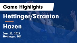 Hettinger/Scranton  vs Hazen Game Highlights - Jan. 23, 2021