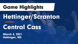 Hettinger/Scranton  vs Central Cass Game Highlights - March 4, 2021