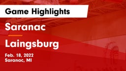 Saranac  vs Laingsburg  Game Highlights - Feb. 18, 2022