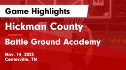 Hickman County  vs Battle Ground Academy  Game Highlights - Nov. 14, 2023
