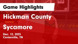 Hickman County  vs Sycamore  Game Highlights - Dec. 12, 2023