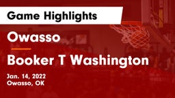 Owasso  vs Booker T Washington  Game Highlights - Jan. 14, 2022