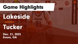 Lakeside  vs Tucker  Game Highlights - Dec. 21, 2023