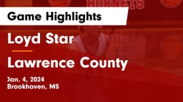Loyd Star  vs Lawrence County  Game Highlights - Jan. 4, 2024