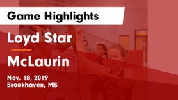 Loyd Star  vs McLaurin  Game Highlights - Nov. 18, 2019