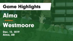 Alma  vs Westmoore  Game Highlights - Dec. 12, 2019