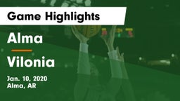 Alma  vs Vilonia  Game Highlights - Jan. 10, 2020