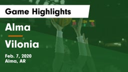 Alma  vs Vilonia  Game Highlights - Feb. 7, 2020
