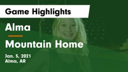 Alma  vs Mountain Home  Game Highlights - Jan. 5, 2021