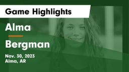 Alma  vs Bergman   Game Highlights - Nov. 30, 2023