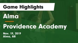 Alma  vs Providence Academy Game Highlights - Nov. 19, 2019