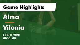 Alma  vs Vilonia  Game Highlights - Feb. 8, 2020