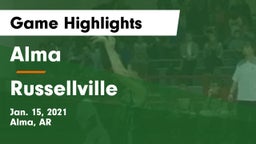 Alma  vs Russellville  Game Highlights - Jan. 15, 2021