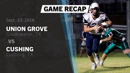 Recap: Union Grove  vs. Cushing  2016