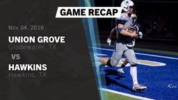 Recap: Union Grove  vs. Hawkins  2016