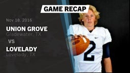 Recap: Union Grove  vs. Lovelady  2016