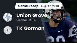 Recap: Union Grove  vs. TK Gorman 2018