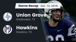 Recap: Union Grove  vs. Hawkins  2018