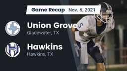 Recap: Union Grove  vs. Hawkins  2021