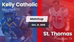 Matchup: Kelly Catholic High vs. St. Thomas  2016