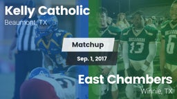 Matchup: Kelly Catholic High vs. East Chambers  2017