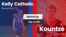 Matchup: Kelly Catholic High vs. Kountze  2017