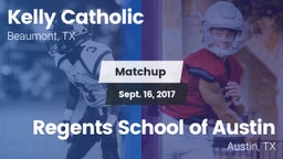 Matchup: Kelly Catholic High vs. Regents School of Austin 2017