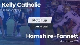 Matchup: Kelly Catholic High vs. Hamshire-Fannett  2017